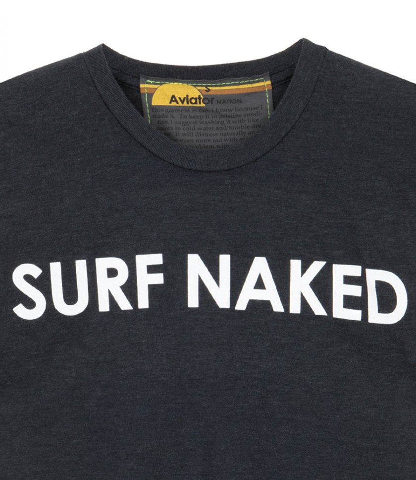 SURF NAKED BOYFRIEND TEE